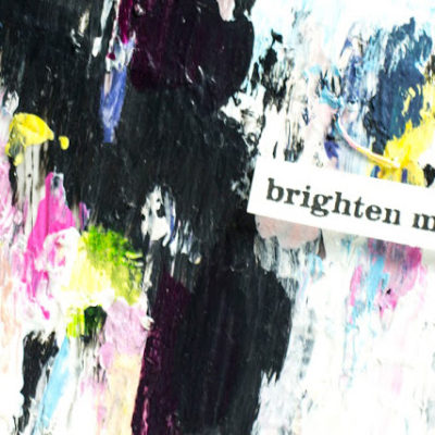 Close-up of Arty You Brighten My Day card by Taheerah Atchia