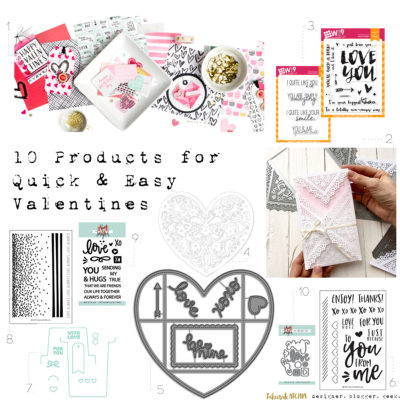 10 Products for Quick & Easy Valentines
